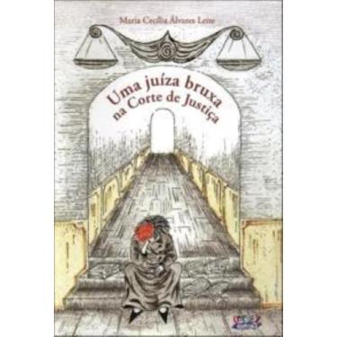 Imagem de Livro - Uma juíza bruxa na corte de justiça