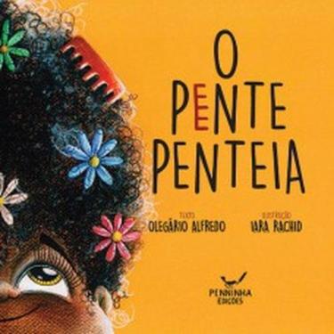 Imagem de Pente Penteia, O - PENNINHA EDIÇÕES - MAZZA, 3