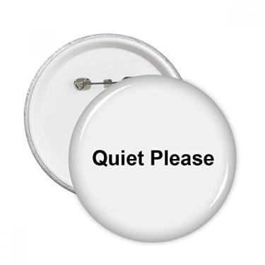 Imagem de Quite Please Warning Symbol Pattern Pinos Redondos Emblema Botão Decoração Acessório 5 peças