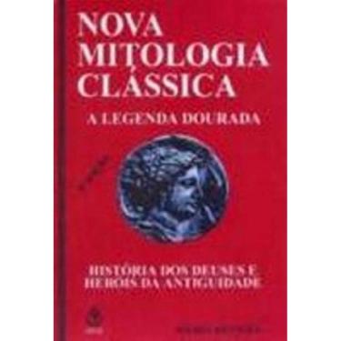 Imagem de Nova Mitologia Classica - A Legenda Dourada
