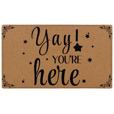 Imagem de Yay You're Here Capacho engraçado para porta da frente, interior e exterior, entrada de entrada, bonito tapete de porta de boas-vindas tapetes de coco artificial para entrada de pátio, decoração de