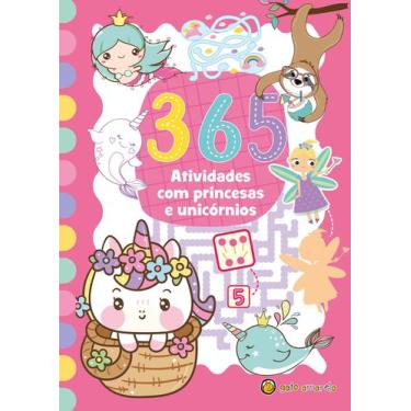 Imagem de Livro - 365 Atividades com princesa e unicórnios