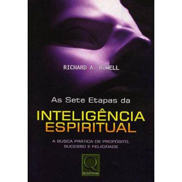 Imagem de Sete Etapas Da Inteligencia Espiritual, As - A Busca Pratica De Proposito, Sucesso E Felicidade
