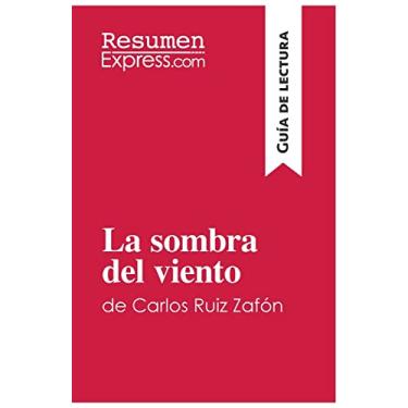 Imagem de La sombra del viento de Carlos Ruiz Zafón (Guía de lectura): Resumen y análisis completo