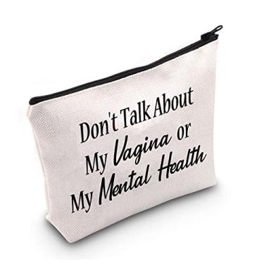 Imagem de Uterus Quote Feminist Makeup Bag Don't Talk About My Vagina or My Mental Health Cosmetic Bag Birthday Graduation Christmas Gift for Her, Talk My Vagina, Talk My Vagina
