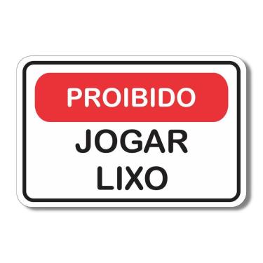 Imagem de Placa De Sinalização Aviso Proibido Jogar Lixo 20x13 Cm