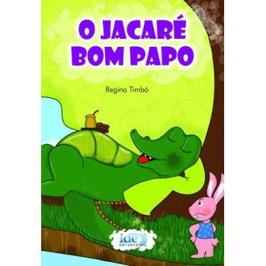 Imagem de Livro - O Jacaré Bom Papo
