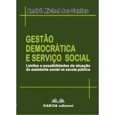 Imagem de Gestão Democrática e Serviço Social - GUERRA EDIZIONI, 3