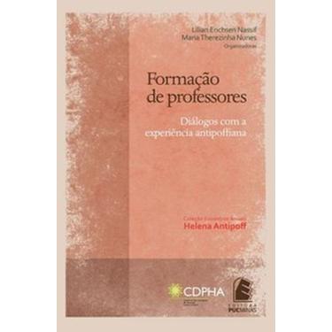 Imagem de Formação de professores: diálogos com a experiência antipoffiana - PUC