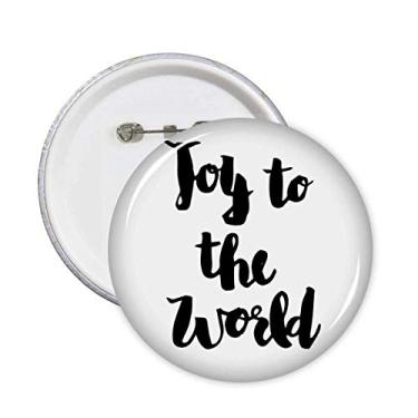 Imagem de Joy to The World Citação Estilo Alfinetes Emblema Botão Redondo Decoração Roupas 5 peças
