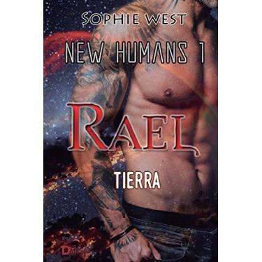 Imagem de Rael. Tierra.: Saga New Humans 1