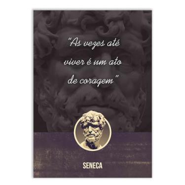 Imagem de Placa Decorativa A2 Frases Sêneca Estoicismo Coragem Poster