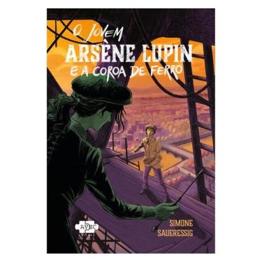 Imagem de O Jovem Arsène Lupin E A Coroa De Ferro - Vol. 2