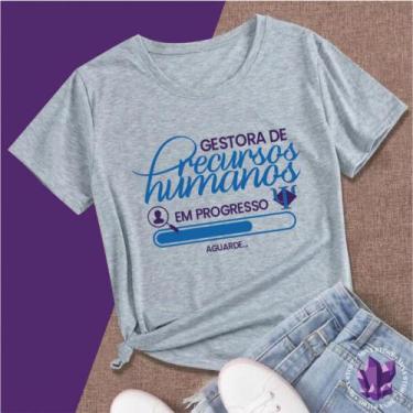 Imagem de Camiseta ou Baby Look Profissões Estudante RH Recursos Humanos - Mina 