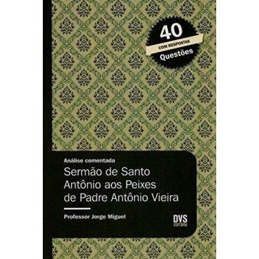 Imagem de Livro - Análise Comentada - Sermão de Santo Antônio aos Peixes de Padr