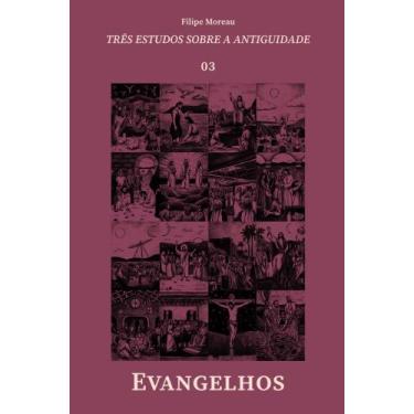 Imagem de Evangelhos - Três Estudos Sobre a Antiguidade - LARANJA ORIGINAL, Sort