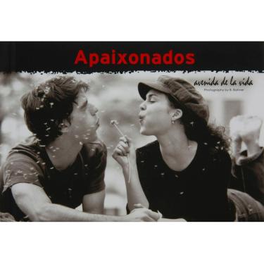 Imagem de Livro - Apaixonados: Avenida de la Vida - Bertram Bahner