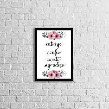 Imagem de Quadro Entrego, Confio, Aceito - Flores 33X24Cm - Com Vidro - Quadros 