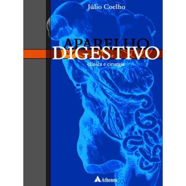 Imagem de Livro - Aparelho Digestivo Clínica e Cirurgia