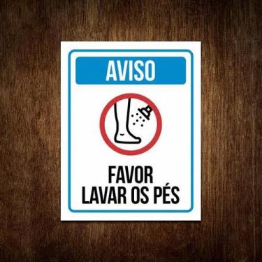 Imagem de Placa Aviso Por Favor Lavar Os Pés - Sinalização Piscína - Sinalizo