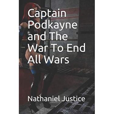 Imagem de Captain Podkayne and The War To End All Wars