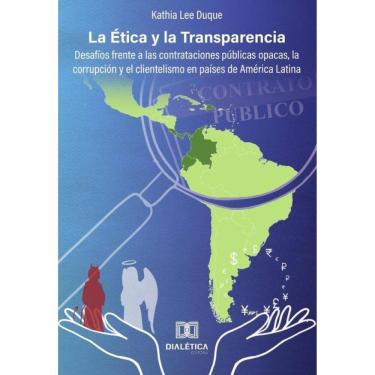 Imagem de La Ética y la Transparencia - Espanhol