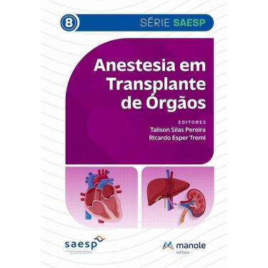 Imagem de Anestesia em Transplante de Órgãos