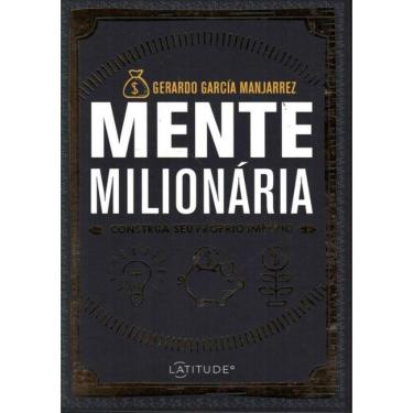 Imagem de Mente Milionaria - Construa Seu Proprio Imperio