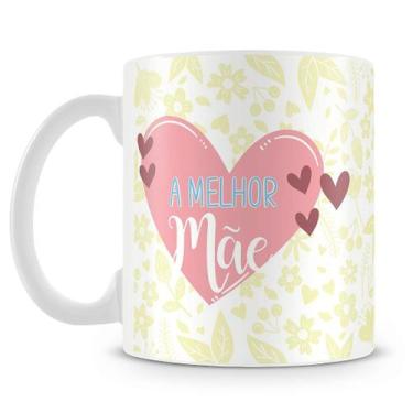 Imagem de Caneca Personalizada A Melhor Mãe - Porcelana Branca com Estampa - Amo