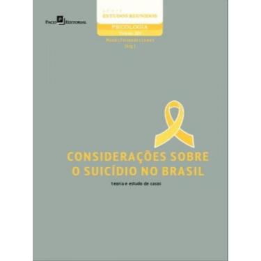 Imagem de Considerações sobre o suicídio no brasil - vol. 109 - PACO EDITORIAL