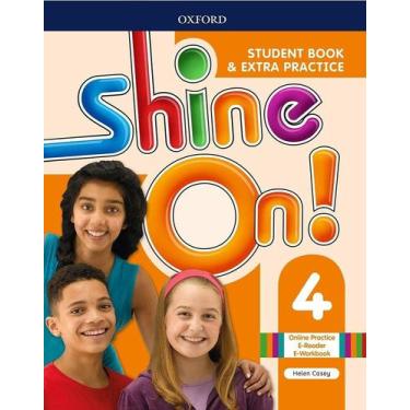 Imagem de Shine On! Student Book & Extra Practice 4 - Oxford
