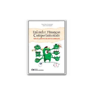 Imagem de Entender Finanças Comportamentais Não É Um Bicho De Sete Cabeças