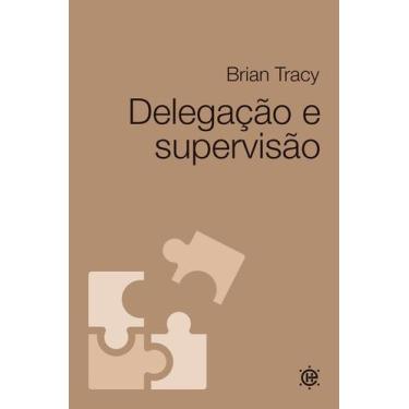 Imagem de Delegação e Supervisão - HABITO EDITORA, Sortido