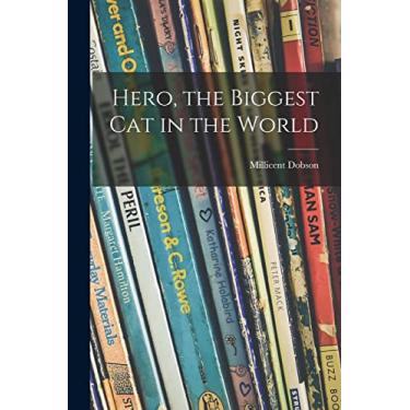 Imagem de Hero, the Biggest Cat in the World