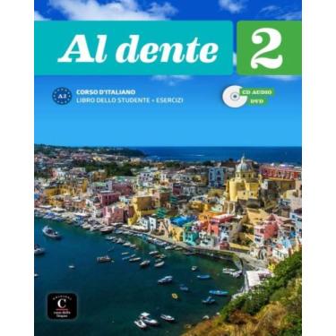 Imagem de Al Dente 2 - A2 Libro Dello Studente + Esercizi + - Difusion & Casa De