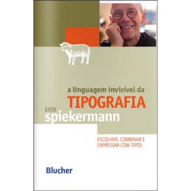 Imagem de A Linguagem Invisível Da Tipografia