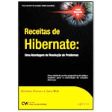 Imagem de Receitas de Hibernate: Uma Abordagem de Resoluçao de Problemas - CIENC