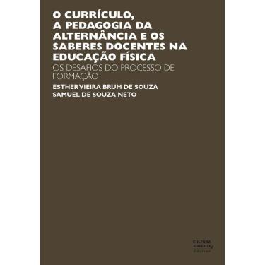 Imagem de Livro - O currículo, a pedagogia da alternância e os saberes docentes na educação física