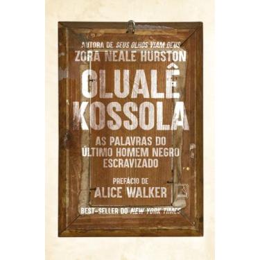 Imagem de Livro - Olualê Kossola: As palavras do último homem negro escravizado