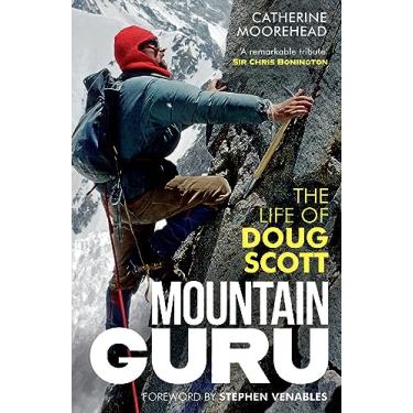 Imagem de Mountain Guru: The Life of Doug Scott