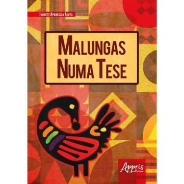 Imagem de Malungas Numa Tese