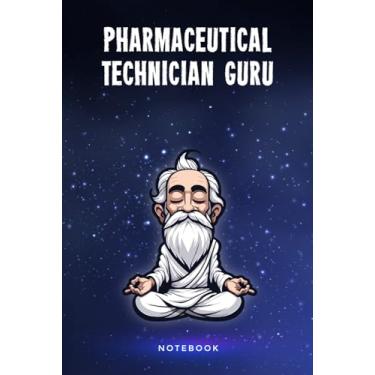 Imagem de Pharmaceutical Technician Guru Notebook: Customized 100 Page Lined Notepad Journal Gift For A Busy Pharmaceutical Technician : Much Better Than A Throw Away Greeting Or Birthday Card.