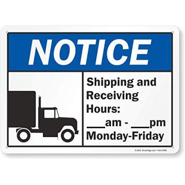 Imagem de "Aviso - Horário de envio e recebimento: __ am - __pm, Monday - Friday" Placa da SmartSign | Alumínio de 25,4 cm x 35,5 cm