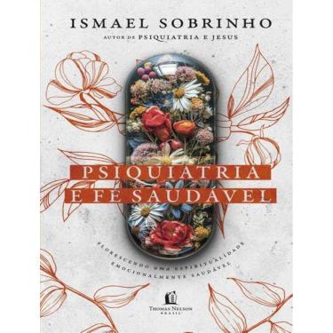 Imagem de Psiquiatria E Fe Saudavel