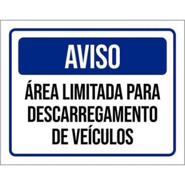 Imagem de Kit 5 Placas Aviso Área Limitada Descarregamento 36X46 - Sinalizo