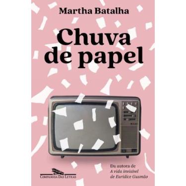 Imagem de Livro - Chuva de papel - Companhia das Letras