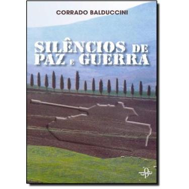 Imagem de Silêncios de Paz e Guerra - OFICIO DAS PALAVRAS EDITORA, 3