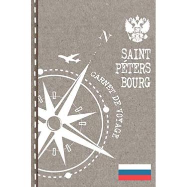 Imagem de Saint Petersbourg Carnet de Voyage: Cahier de Voyageurs Dot Grid Pointillé A5 - Dotted Journal de bord pour Ecrir. Livre pour l'écriture, dessiner. Souvenirs d'activités vacances - Notebook á points