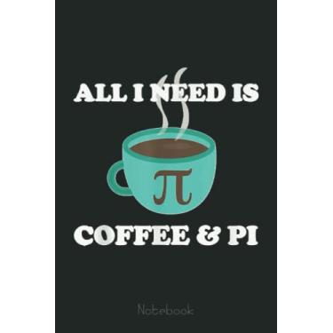 Imagem de Happy Pi Day 3.14 Number Fan Funny Math Teacher Coffee Lover Graph Notebook: Graph Paper Notebook, Grid Paper for Math and Science Students, Quad Ruled 4x4 (110 Pages, 6x9)