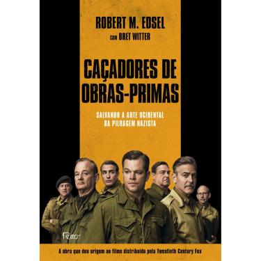 Imagem de Livro - Caçadores de Obras-Primas: salvando a Arte Ocidental da Pilhagem Nazista